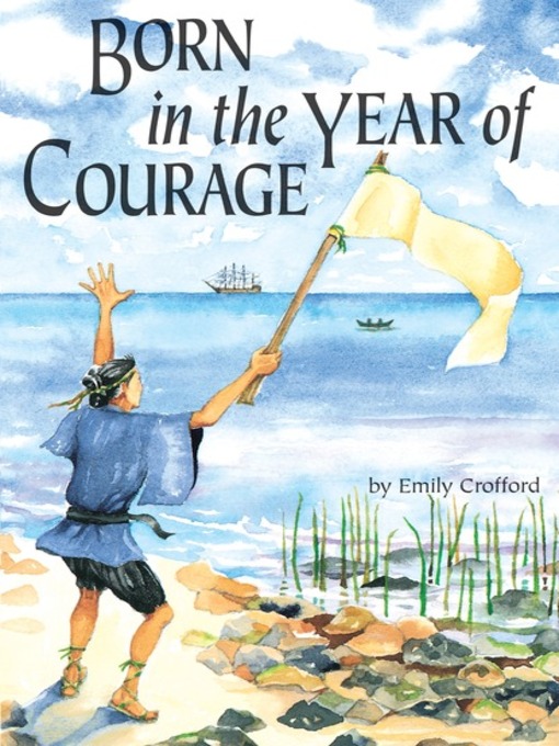 Title details for Born in the Year of Courage by Emily Crofford - Available